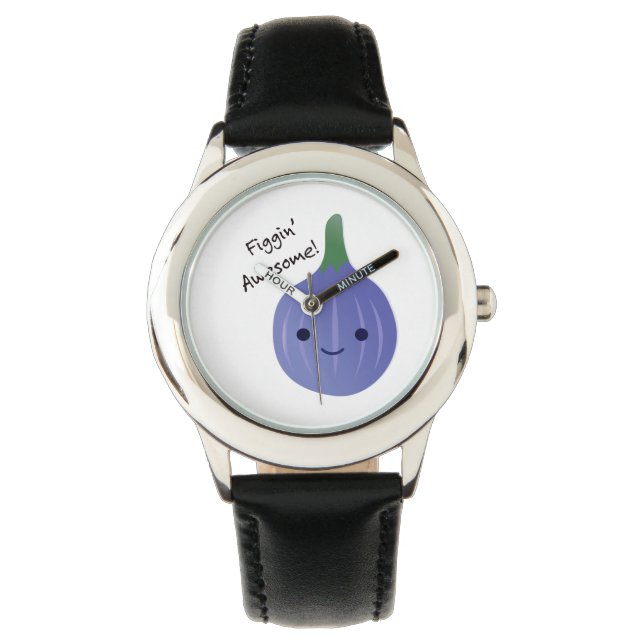 figgin Awesome Fig Pun Watch (Front)