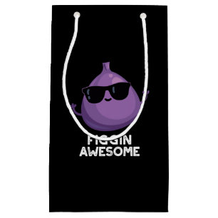 Figgin Awesome Funny Fruit Fig Pun Dark BG Small Gift Bag