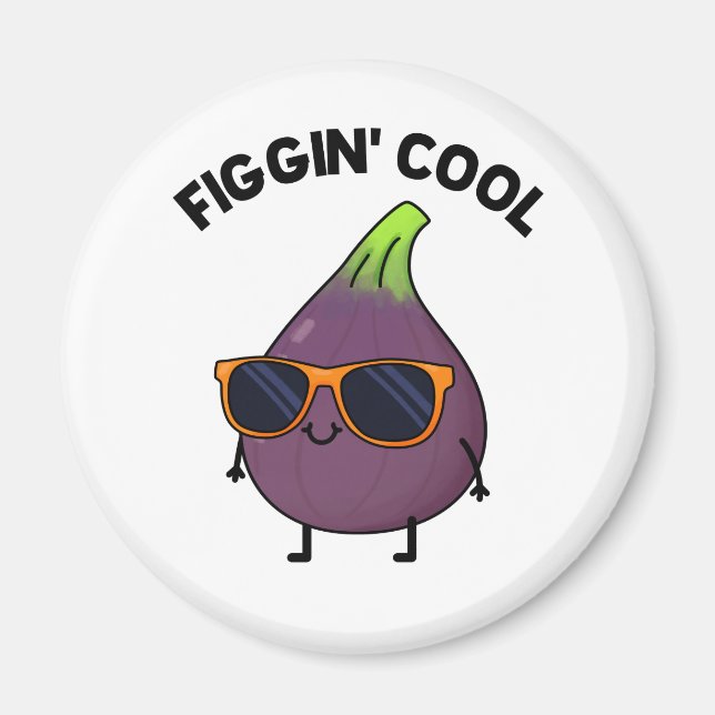 Figgin Cool Cute Fig Food Pun Magnet (Front)