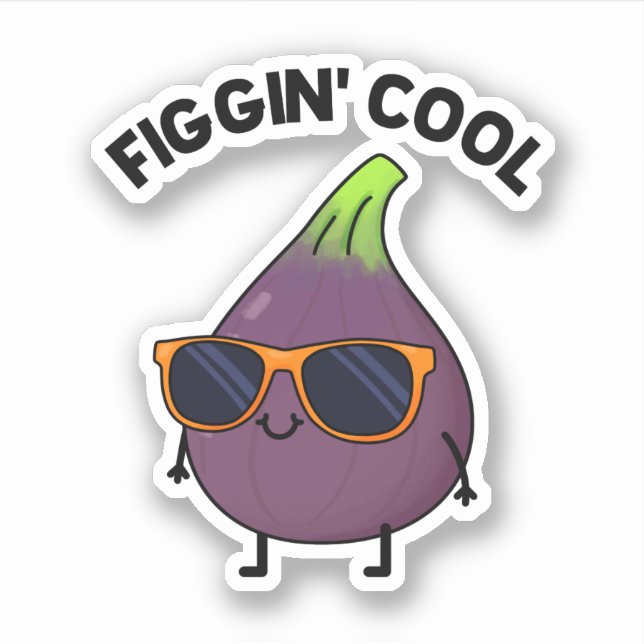 Figgin Cool Funny Fig Food Pun  (Front)