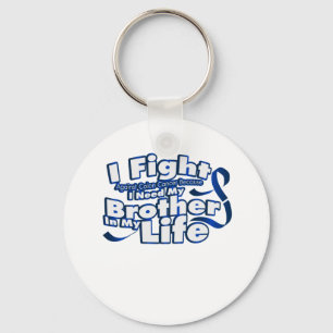 Fight Against Colon Cancer For Brother Key Ring