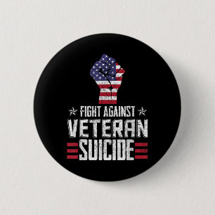 Fight Against Veteran Suicide Awareness Day 6 Cm Round Badge