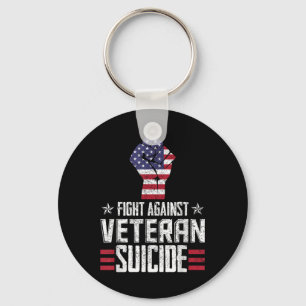 Fight Against Veteran Suicide Awareness Day  Key Ring