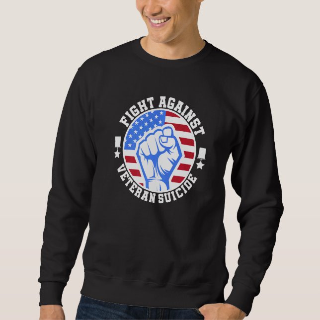 Fight Against Veteran Suicide Awareness Day Sweatshirt (Front)