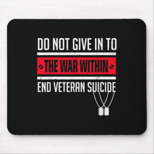 Fight Against Veteran Suicide Ptsd Awareness 22 A Mouse Pad
