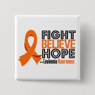 Fight Believe Hope - Leukaemia 15 Cm Square Badge