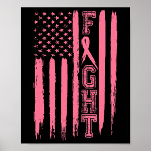 Fight Breast Cancer American Flag Breast Cancer Su Poster
