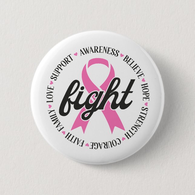 Fight Breast Cancer Pink Ribbon Awareness 6 Cm Round Badge (Front)