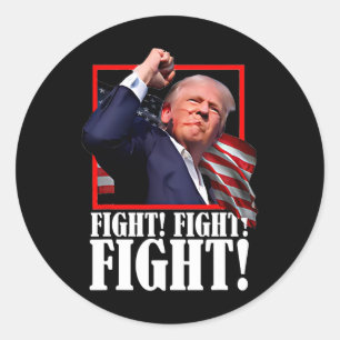 Fight Butler Pennsylvania Trump Rally Today Trump  Classic Round Sticker