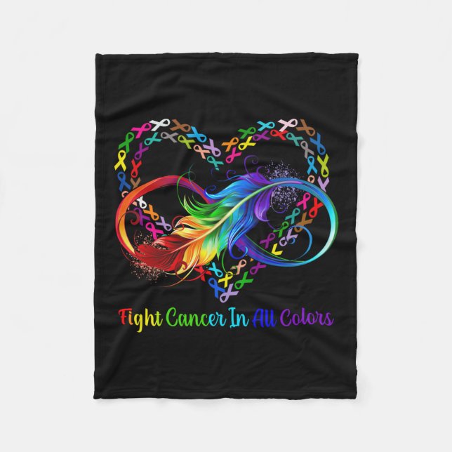 Fight Cancer In All And Every Colour Rainbow Ribbo Fleece Blanket (Front)