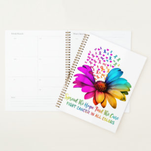 Fight Cancer in All and Every Colour Ribbons Flowe Planner