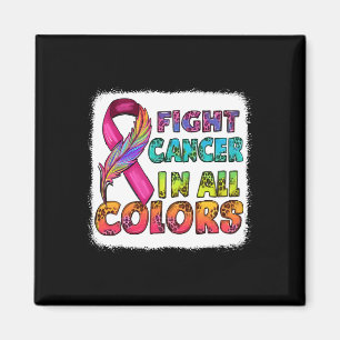 Fight Cancer In All Colour Fight Cancer Feather Ri Magnet
