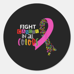 Fight Cancer In All Colour Ribbon Cancer Awareness Classic Round Sticker