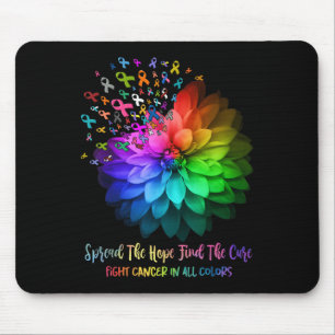 Fight Cancer In All Colour Spread The Hope Find A  Mouse Pad