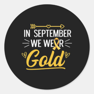 Fight Childhood Cancer Spruch for a Cancer Warrior Classic Round Sticker