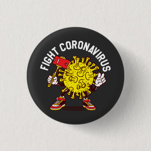 Fight Coronavirus 3 Cm Round Badge