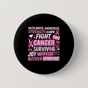 Fight Cure Breast Cancer Awareness Words Of Streng 6 Cm Round Badge