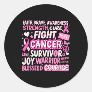 Fight Cure Breast Cancer Awareness Words Of Streng Classic Round Sticker