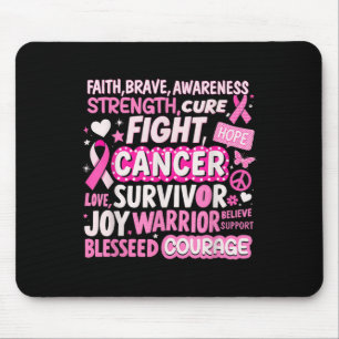 Fight Cure Breast Cancer Awareness Words Of Streng Mouse Pad
