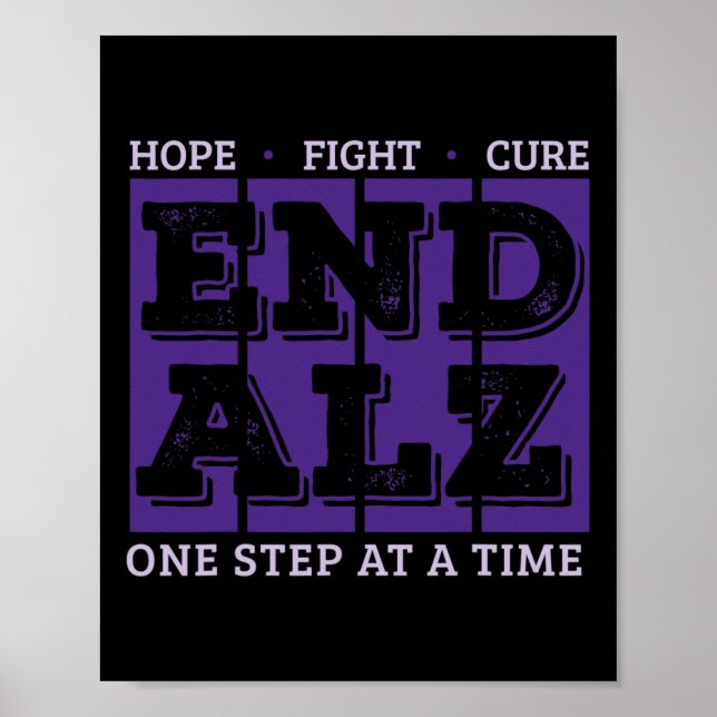 Fight Cure EndAlzheimer One Step At A Time Heimer' Poster (Front)