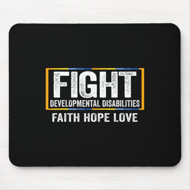 Fight Developmental Disabilities Awareness 1 Mouse Pad (Front)