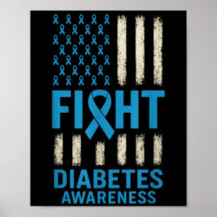 Fight Diabetes Awareness - T1d T2d Support Usa Poster