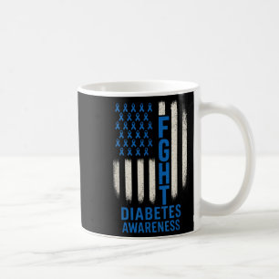 Fight Diabetes Awareness - Usa Flag Support Coffee Mug