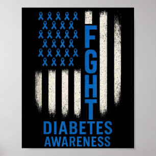 Fight Diabetes Awareness - Usa Flag Support Poster