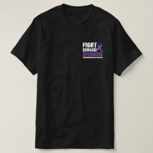 Fight Drug Overdose Awareness T-Shirt