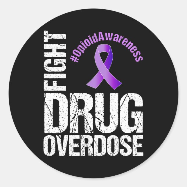 Fight Drug Overdose Opioid Awareness 1 Classic Round Sticker (Front)