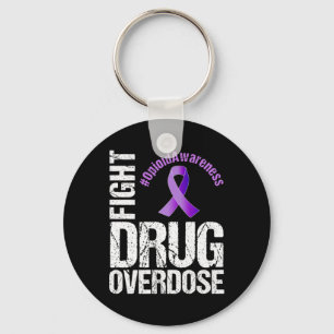 Fight Drug Overdose Opioid Awareness Graphic Key Ring