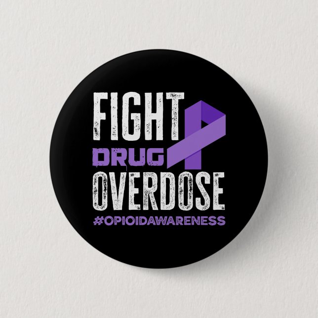 Fight Drug Overdose Pruple Ribbon Opioid Overdose  6 Cm Round Badge (Front)