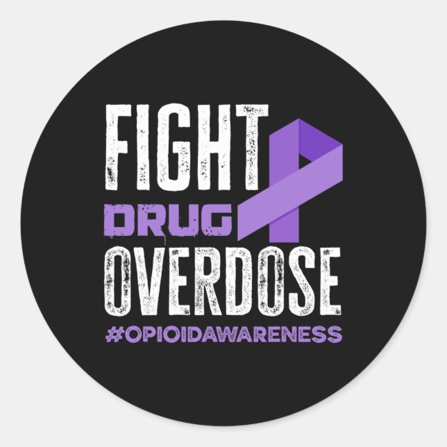 Fight Drug Overdose Pruple Ribbon Opioid Overdose  Classic Round Sticker (Front)
