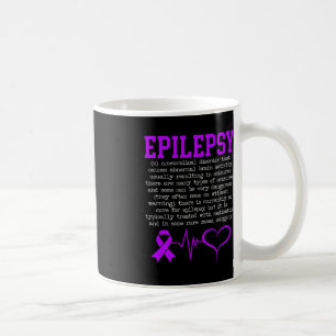 Fight Epilepsy Epileptic Epilepsy Awareness Month  Coffee Mug