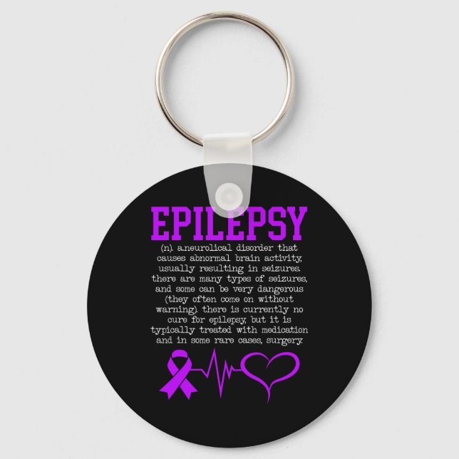 Fight Epilepsy Epileptic Epilepsy Awareness Month  Key Ring (Front)