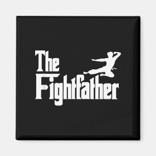 Fight Father Taekwondo Dad Kung Fu Karate Fathers Magnet