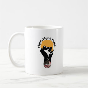 Fight, Fight, Fight Coffee Mug