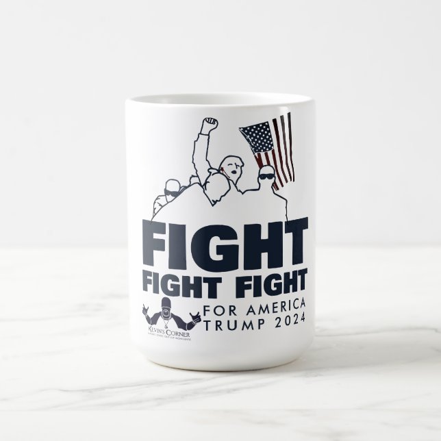 FIGHT FIGHT FIGHT FOR AMERICA COFFEE MUG (Center)