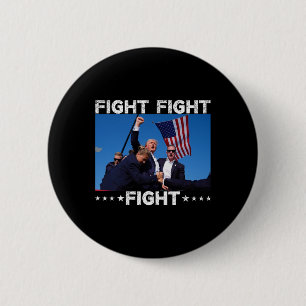 Fight Fight Fight Trump 2024 Vote Trump 6 Cm Round Badge
