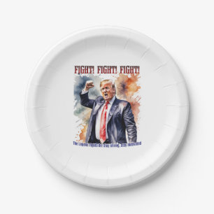 Fight! Fight! Fight! Trump legend Paper Plate