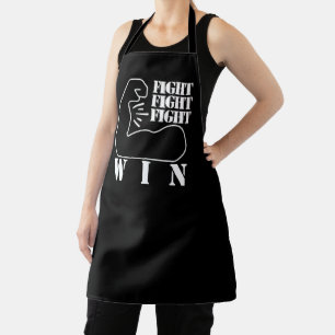 Fight, Fight, Fight, Win Apron