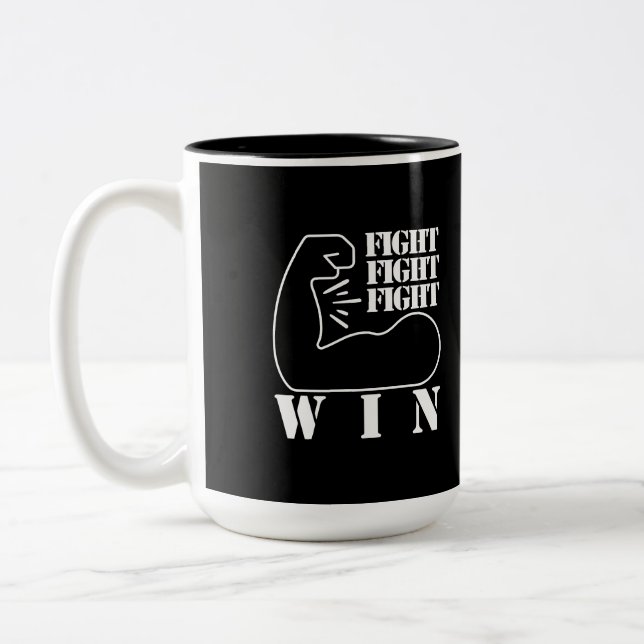 Fight, Fight, Fight, Win Two-Tone Coffee Mug (Left)