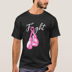 Fight Fighting Breast Cancer Awareness Pink Boxing T-Shirt