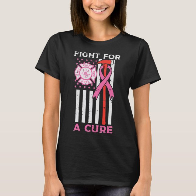 Fight For A Cure Firefighter US Flag Breast Cancer T-Shirt (Front)