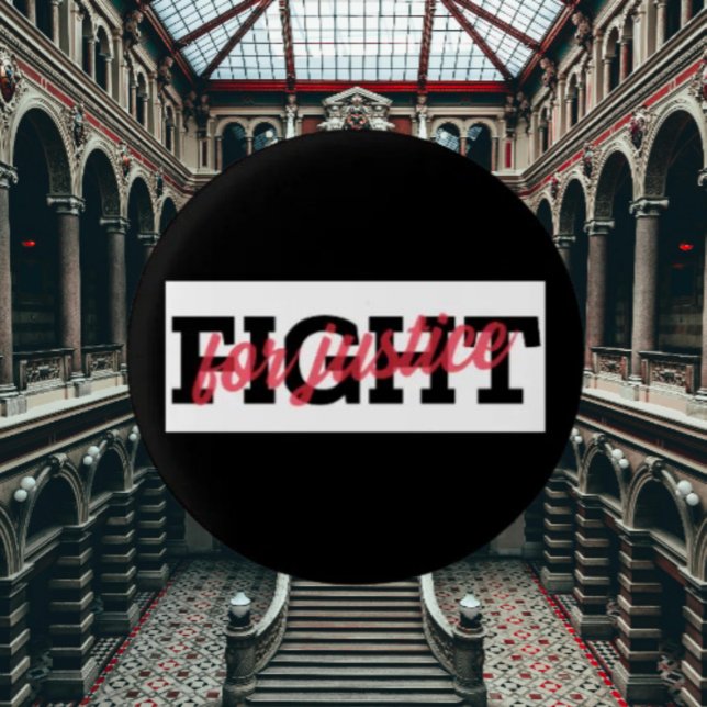 Fight for Justice Button – Bold & Powerful (Creator Uploaded)