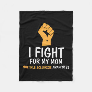 Fight For My Mum Ms Awareness Fleece Blanket