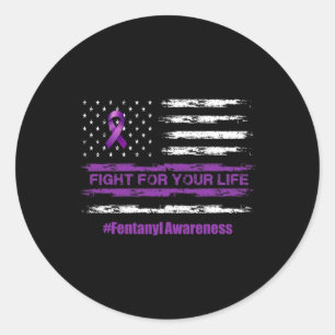 Fight For Your Life Overdose Awareness Purple Ribb Classic Round Sticker