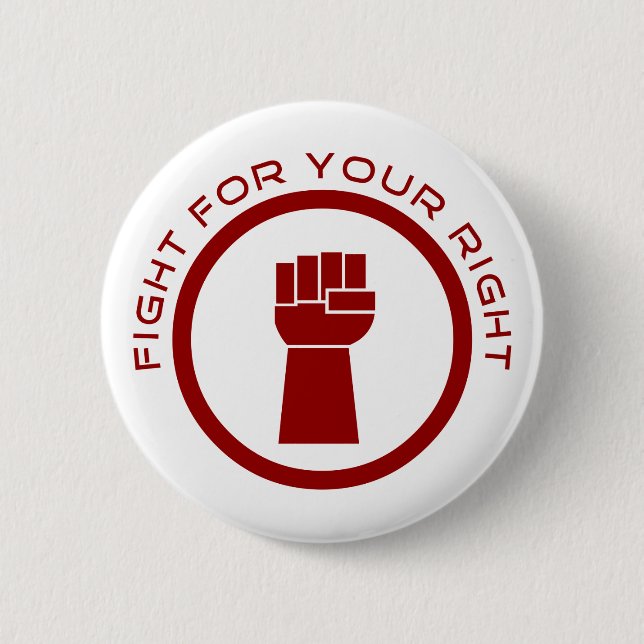 Fight For Your Right 6 Cm Round Badge (Front)