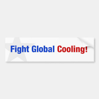 Fight Global Cooling Bumper Sticker