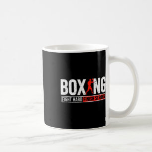 Fight Hard And Finish Motivational Boxing Fighter Coffee Mug